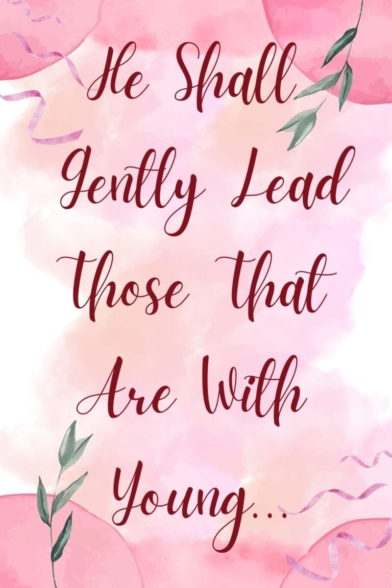 38 Encouraging Bible Verses for Moms - Connecting with Littles